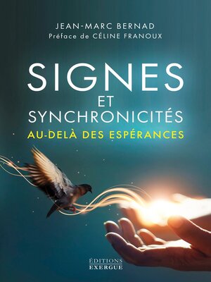 cover image of Signes et synchronicités au-delà des espérances !
